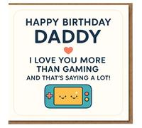 Happy Birthday Daddy Card - I Love You More Than Gaming - Cute Video Game Console Design for Dad