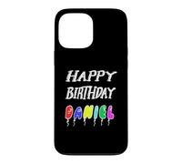 Happy Birthday Daniel Case for iPhone 13 Pro Max