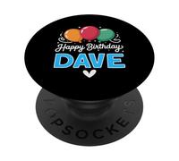 Happy Birthday Dave PopSockets Adhesive PopGrip