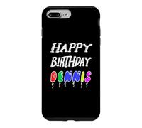 Happy Birthday Dennis Case for iPhone 7 Plus/8 Plus