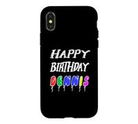 Happy Birthday Dennis Case for iPhone X/XS