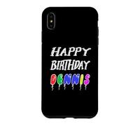 Happy Birthday Dennis Case for iPhone XS Max