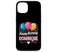 Happy Birthday Dominique Case for iPhone 13