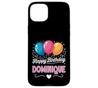 Happy Birthday Dominique Case for iPhone 15 Plus