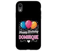 Happy Birthday Dominique Case for iPhone XR
