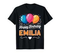 Happy Birthday Emilia T-Shirt