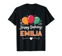 Happy Birthday Emilia T-Shirt