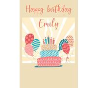 Happy birthday Emily: Birthday gift/Lined Notebook / Journal Gift , 110 Pages , 6×9 m soft cover , Matte Finish