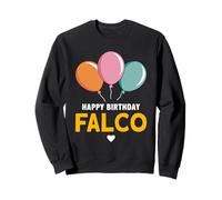 Happy Birthday Falco Sweatshirt