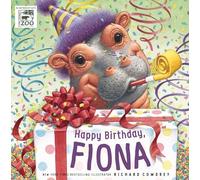 Happy Birthday, Fiona (A Fiona the Hippo Book)