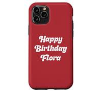 Happy Birthday Flora Case for iPhone 11 Pro