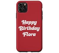 Happy Birthday Flora Case for iPhone 11 Pro Max