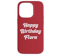 Happy Birthday Flora Case for iPhone 14 Pro