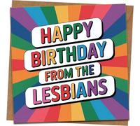 Happy Birthday From The Lesbians Card - Funny Rainbow LGBTQ+ Square Greeting Card, 145mm x 145mm, Includes Kraft Envelope
