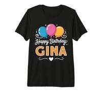 Happy Birthday Gina Premium T-Shirt