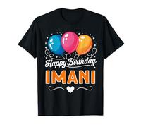 Happy Birthday Imani T-Shirt
