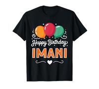 Happy Birthday Imani T-Shirt