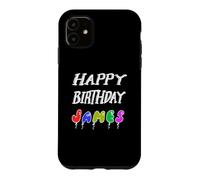 Happy Birthday James Case for iPhone 11