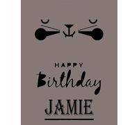 Happy Birthday Jamie: Jamie Happy Birthday GIFT . Sketchbook Cute Cat on cover. Large Unlined Blank Papers For Sketching, Drawing & Doodling ,110 ... Crayon Coloring and colored pencil drawing