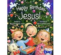 Happy Birthday, Jesus!