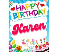 Happy Birthday Karen: Birthday Sketchbook and Notebook for Doodling, Sketching, Drawing, Painting, Diary Birthday gift for Girls: 120 Pages, 8.5*11 inch