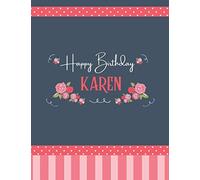 Happy Birthday KAREN: DOTTED Journal 8.5x11 LARGE Notebook Vintage Luxurious MATTE Cover 120 Pages Dot Grid Paper Name Gifts For KAREN Dot Graph Sketchbook A4 Retro Floral