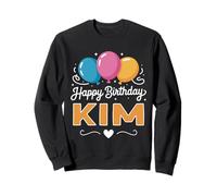 Happy Birthday Kim Sweatshirt