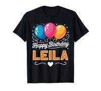 Happy Birthday Leila T-Shirt