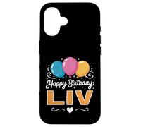 Happy Birthday Liv Case for iPhone 16
