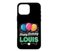 Happy Birthday Louis Case for iPhone 16 Pro Max