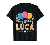 Happy Birthday Luca T-Shirt
