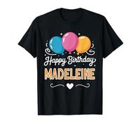 Happy Birthday Madeleine T-Shirt