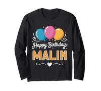 Happy Birthday Malin Long Sleeve T-Shirt