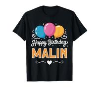Happy Birthday Malin T-Shirt
