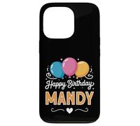 Happy Birthday Mandy Case for iPhone 13 Pro