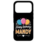 Happy Birthday Mandy Case for iPhone 17 Pro