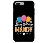 Happy Birthday Mandy Case for iPhone 7 Plus/8 Plus