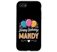 Happy Birthday Mandy Case for iPhone SE (2020) / 7/8