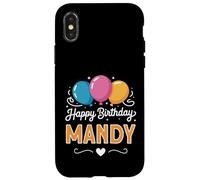 Happy Birthday Mandy Case for iPhone X/XS
