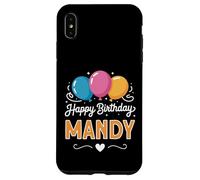 Happy Birthday Mandy Case for iPhone XS Max