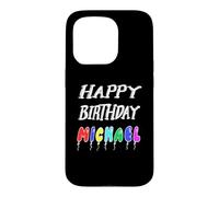 Happy Birthday Michael Case for iPhone 15 Pro