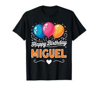 Happy Birthday Miguel T-Shirt