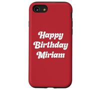 Happy Birthday Miriam Case for iPhone SE (2020) / 7 / 8