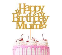 Happy Birthday Mum Cake Topper - By 3 LITTLE DESSERTS - Birthday Gifts for Mum - Happy Birthday Cake Decorating Toppers - Mom Mother Mummy Made in UK Gold