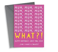 Happy Birthday Mum ...Can I have a snack? - Funny Birthday Card for Mum