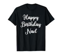 Happy Birthday Nael T-Shirt