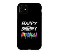 Happy Birthday Nicholas Case for iPhone 11