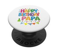 Happy Birthday Papa Is My Daddy's Birthday PopSockets Adhesive PopGrip