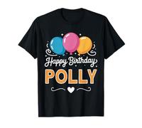 Happy Birthday Polly T-Shirt