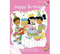 Happy Birthday (Pre-Reading Fiction Set B): Pre-Reading Fiction Set B: Happy Birthday (Red Rocket Readers: Pre-reading Level: Pink)